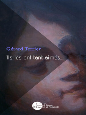 cover image of Ils les ont tant aimés...